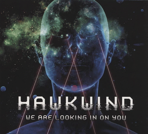 Hawkwind : We Are Looking In on You